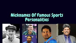 Nick Names of famous sports persons